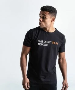 Boxraw MEN WE DON'T PLAY BOXING T-SHIRT - BLACK